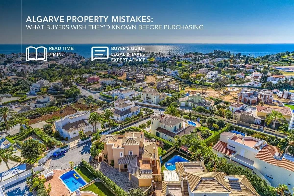 Fehler beim Immobilienkauf an der Algarve: Was Käufer gern vorher gewusst hätten