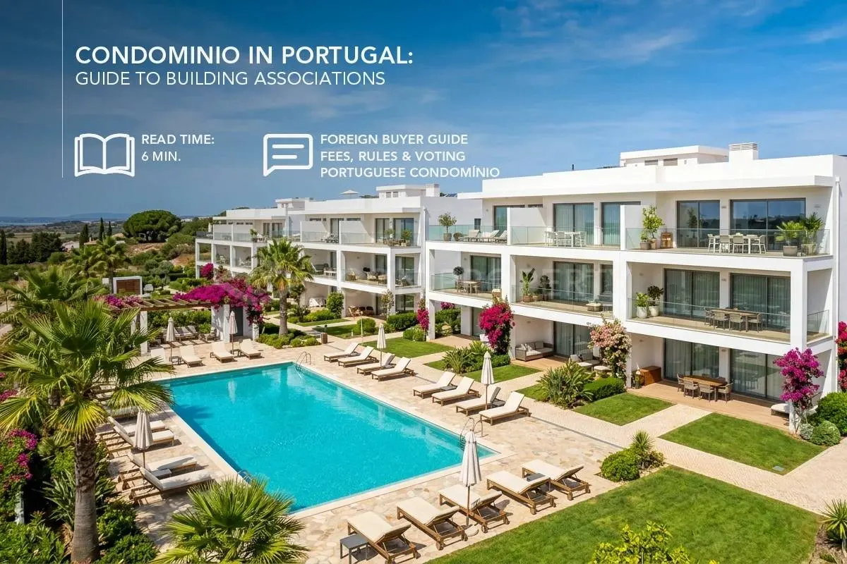 Condominio in Portugal: Guide to Building Associations in Portugal
